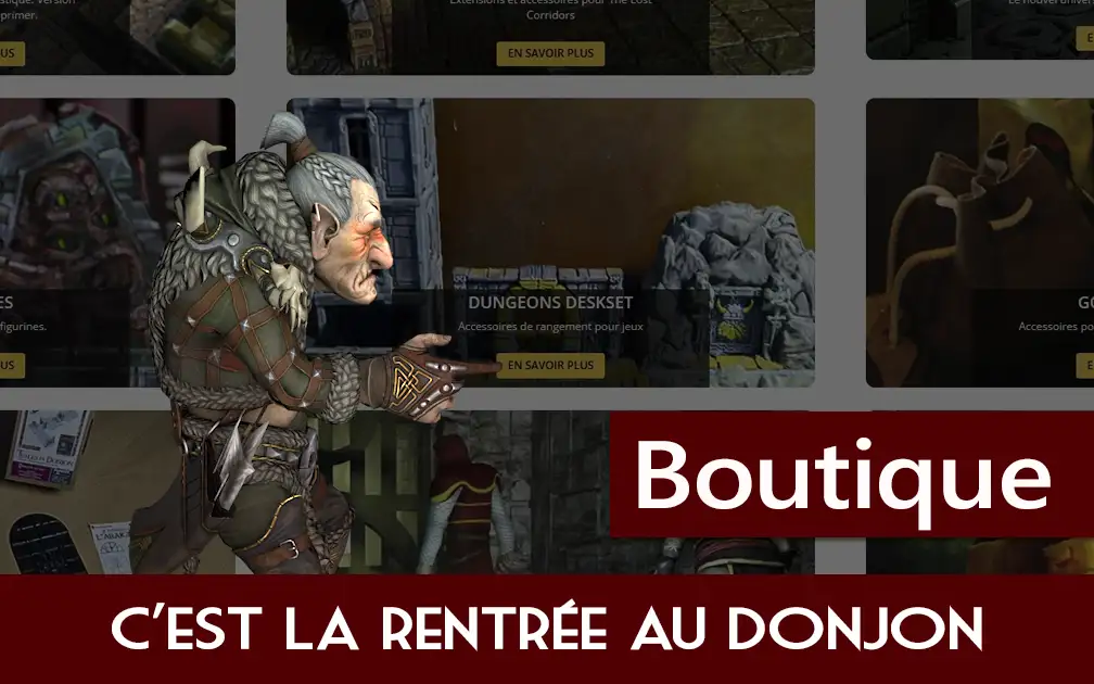 C&rsquo;est la rentrée au Donjon