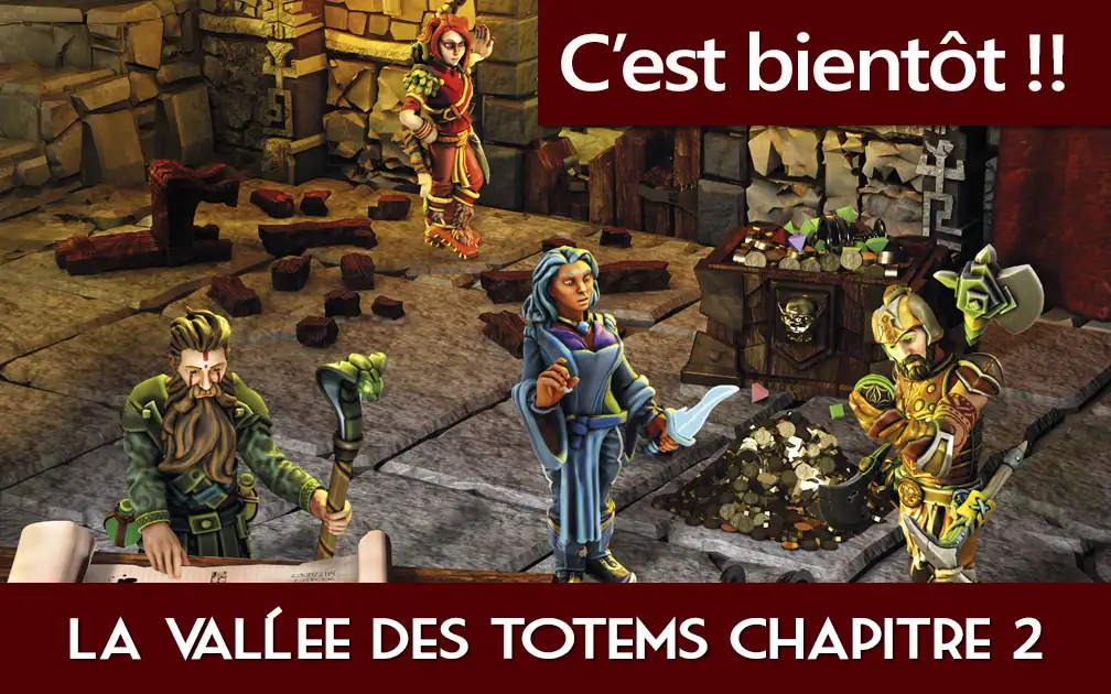 Le chapitre2 de la Vallée des totems