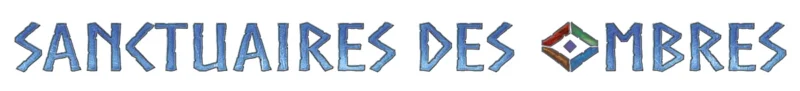 "Sanctuaires des Ombres" Boîte d'extension pour le jeu de Rôle La Vallée des Totems de Dungeons Factory