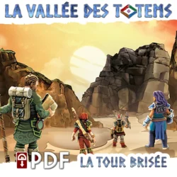 La Tour Brisée - Aventure T2