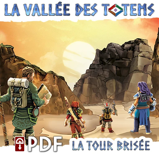 La Tour Brisée - Aventure T2