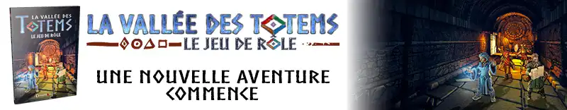 Le jeu de Rôle La Vallée des Totems de Dungeons Factory - L'édition livre A4