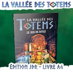 La vallée des Totems de Dungeons Factory - Edition Livre JDR