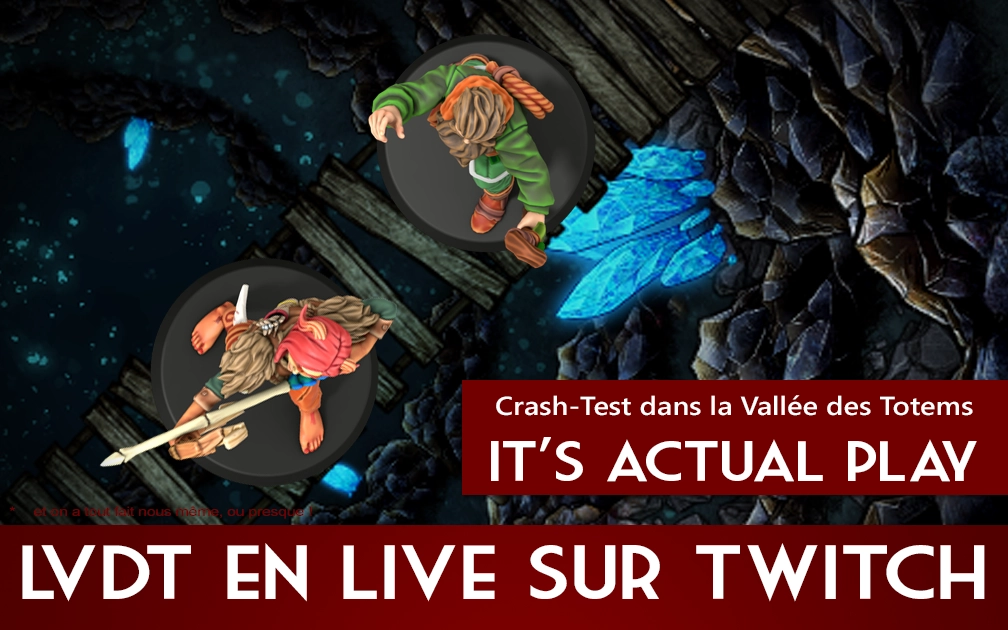1er test d'Actual Play - La Vallée des Totems arrive bientôt